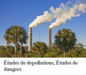 Etudes de dépollutions, études des dangers